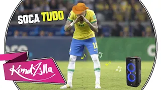 Neymar Jr ● SOCA TUDO - MÚSICA DO TIK TOK (A TURMA DA BREGADEIRA) feat. Mc Danny