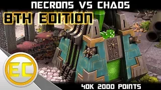 Necrons vs Chaos Space Marines Warhammer 40,000 8th Edition Battle Report