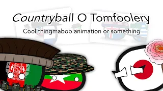 Countryball O Tomfoolery