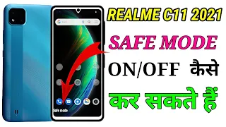 Realme C11 2021  main Safe mode kaise enable kare || how to enable safe mode Realme