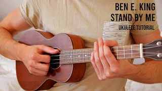 Ben E. King – Stand By Me EASY Ukulele Tutorial With Chords / Lyrics