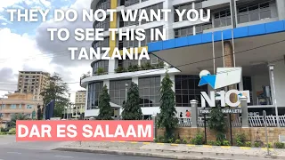 This Is The Tanzania They Do Not Want You To See!! DAR ES SALAAM