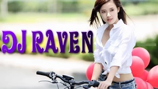 Best Music 2015 Special Dance Mix # 56 [ Dj RaVeN ]