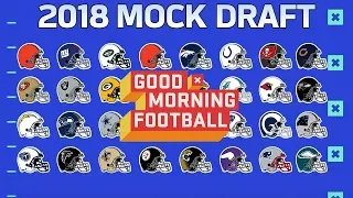1st Round 2018 Mock Draft | NFL Network