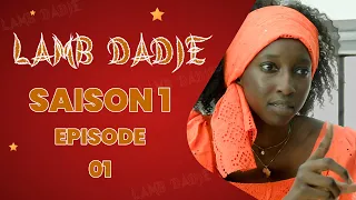 LAMB DADJE EPISODE 1 Saison 1