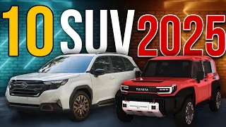 ✅ 10 NUEVAS y MEJORES SUV 'S  para  2025  REVELADAS