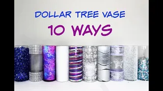 Dollar Tree vase decorated 10 ways. For candles, flowers, wedding centrepieces. Which is your fave?