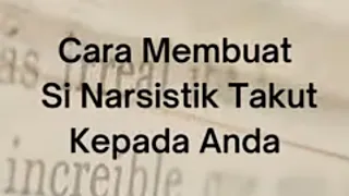 CARA MEMBUAT SI NARSISTIK TAKUT KEPADA ANDA #trending #fyp #foryou #shorts #treatment #money #claim