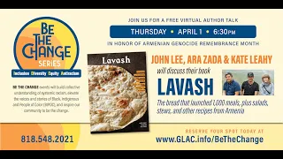 "Lavash" - Author Talk with Ara Zada, John Lee, Kate Leahy - LIVE April 1, 6:30PM