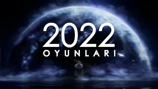 2022 OYUNLARI