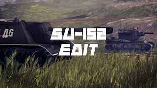 su-152 short edit