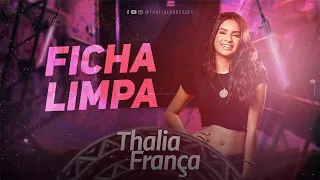 Thalia França - Ficha limpa