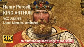 Henry Purcell: King Arthur