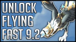 How To Unlock Flying FAST In Patch 9.2 Zereth Mortis- Requirements, Tips & Tricks
