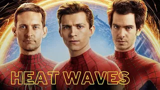 Spider Man | Heat Waves