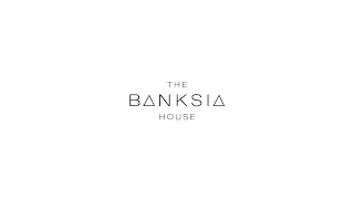 The Banksia House
