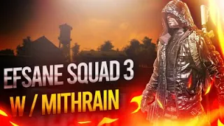 EFSANE SQUAD 3 w/ Mithrain Kalimdor MockingJayFPS