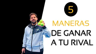 5 MANERAS DE GANAR A TU RIVAL