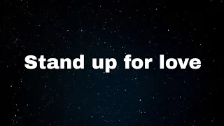 Stand up for love (Lyrics) - Destiny's child