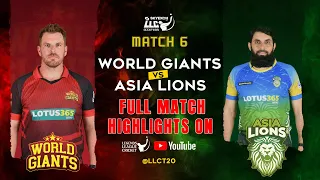 World Giants vs Asia Lions | Match 6 Highlights | Asia vs World | legends League cricket 2023 | LLC