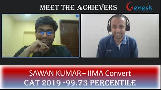 How I converted IIM Ahmedabad by starting my CAT Prep in July - Sawan Kumar -IIM A