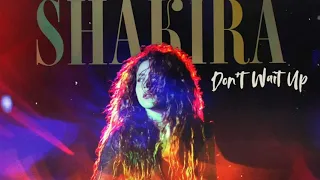 Shakira | Don't Wait Up | Extenso