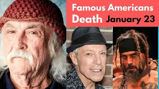 Famous Americans Who Died in the Last 3 days / DIE IN JANUARY 2023 / Notable Deaths / David Crosby