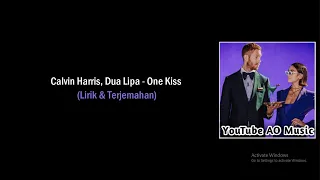 Calvin Harris, Dua Lipa - One Kiss (Lirik & Terjemahan)