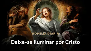 Homilia Diária | Como se abrir para a Luz de Cristo? (Sábado da 6ª Semana do Tempo Comum)