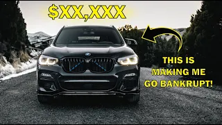 The REAL Cost Of Owning A BMW X3 M40i! *Shocking*