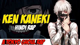 Ken Kaneki Hindi Rap - Rooh By Dikz | Hindi Anime Rap | Tokyo Ghoul AMV | Prod. By Pendo46