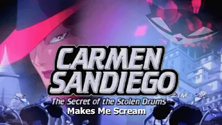 Carmen Sandiego Secret of the Stolen Drums Makes Me Scream