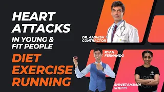 Heart attacks in young & fit people l Diet l Exercise l Running