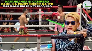 Napanganga sa Paghanga si CASIMERO sa GALING ng boxer na ito (Better than Pacquiao)