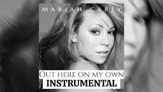 Mariah Carey - Out Here On My Own (Instrumental) [with LYRICS]