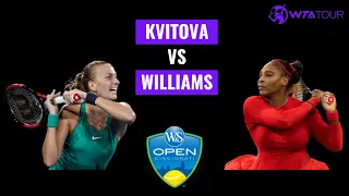 Best Tennis Matches of All Time: Petra Kvitova vs Serena Williams / Western & Southern Open 2018