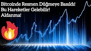 Bitcoinde Resmen Düğmeye Basıldı! Bu Hareketler Gelebilir! Aldanma! | Kripto Haber.