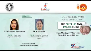 The CLEFT LIP and PALATE series || 29.05.2023 || TOG Webinar || Science Integra