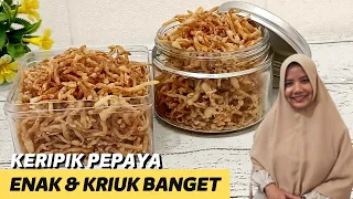 KERIPIK PEPAYA SUPER KRIUK & ENAK BANGET