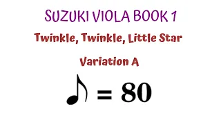 👨‍👩‍👧‍👦 🎻TWINKLE VARIATION (A) - Suzuki Viola Book 1. SLOW TEMPO. 🎵 Sheet Music PLAY ALONG