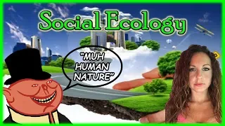 Social Ecology, Human Nature and Hierarchy