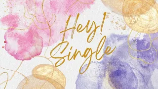 Hey ! Single | ( Official Trailer ) |
