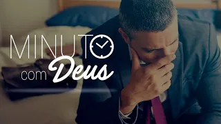 QUANDO TUDO PARECE PERDIDO - Minuto com Deus