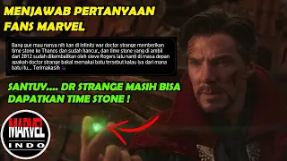 Beberapa Kemungkinan Akibat Hancurnya Time Stone | Dan Bagaimana Dr Strange Mendapatkanya Kembali