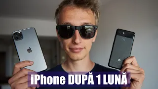 iPhone 11 Pro Max după o lună...