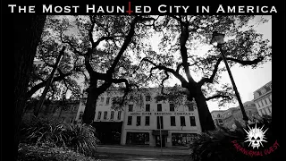 THE MOST HAUNTED CITY IN AMERICA || Savannah, GA || Moon River