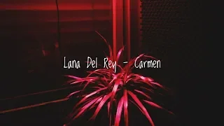 Lana Del Rey - Carmen ( Lyric video || Rus.sub )