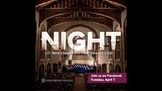 Night with René Clausen and The Concordia Choir