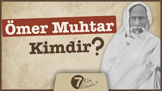 Ömer Muhtar kimdir?