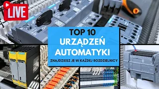 Top 10 urządzeń automatyki - znajdziesz je w każdej rozdzielnicy